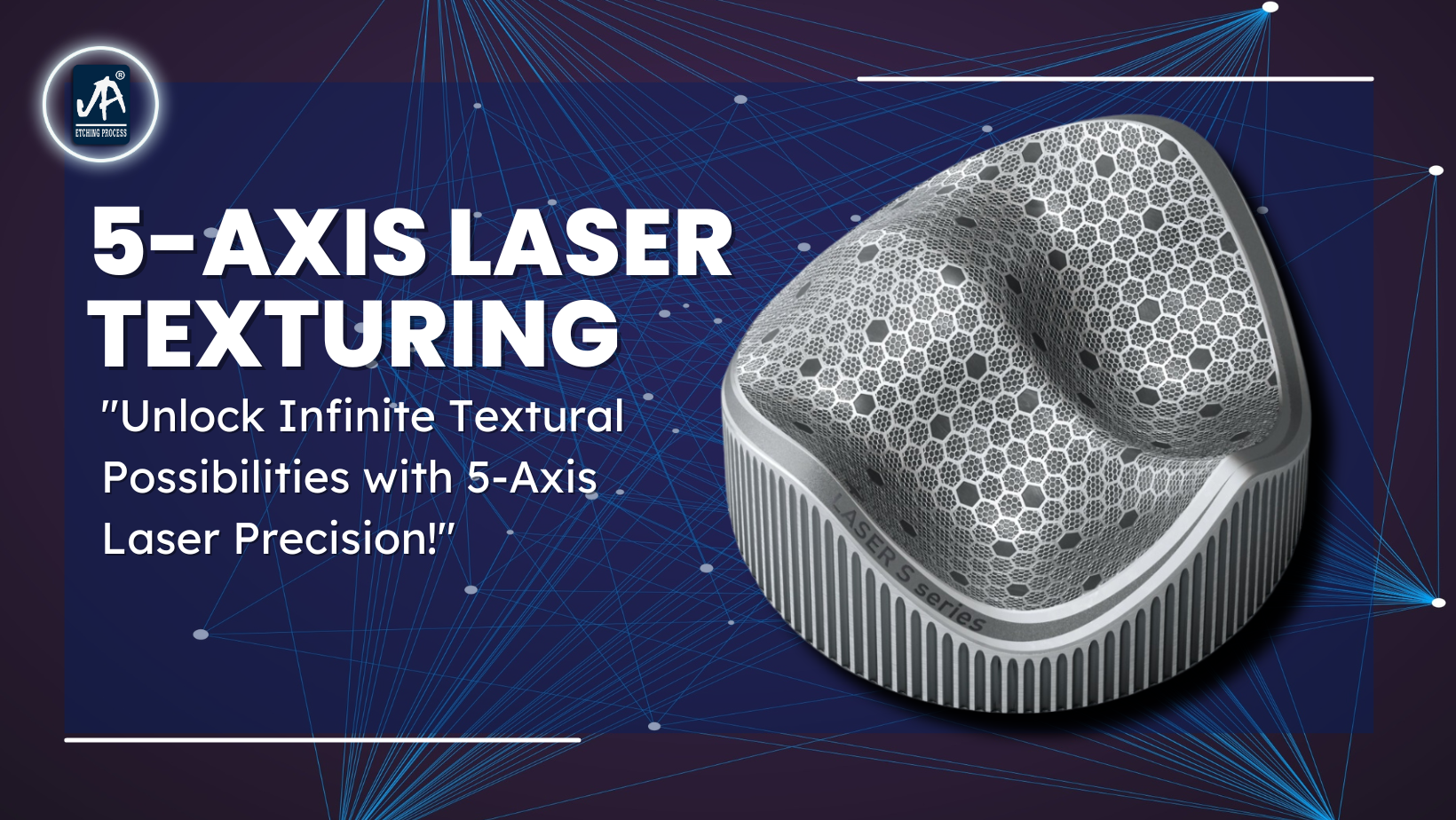 Depth and Detail in 5-Axis Laser Texturing: Transforming Mould Manufacturing