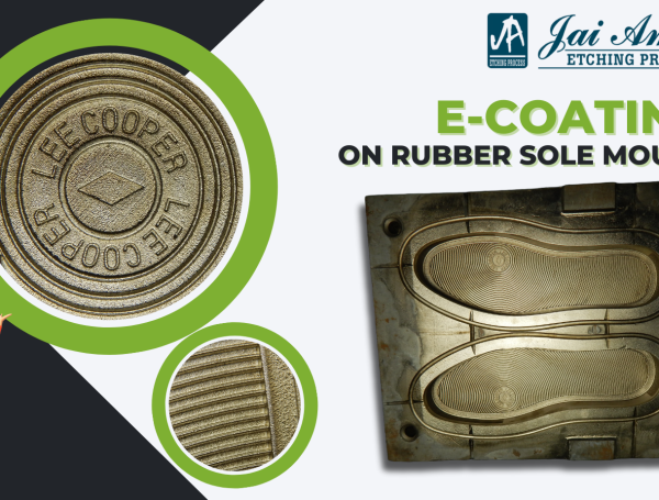 Redefining Protection with E-Coating: A Shield for Rubber Shoe Moulds